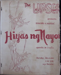 "Hiyas ng Nayon" operetta in 3 acts, produced by UPSCF on Dec. 8, 1955