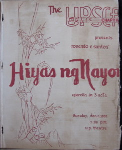 "Hiyas ng Nayon" operetta in 3 acts, produced by UPSCA on Dec. 8, 1955